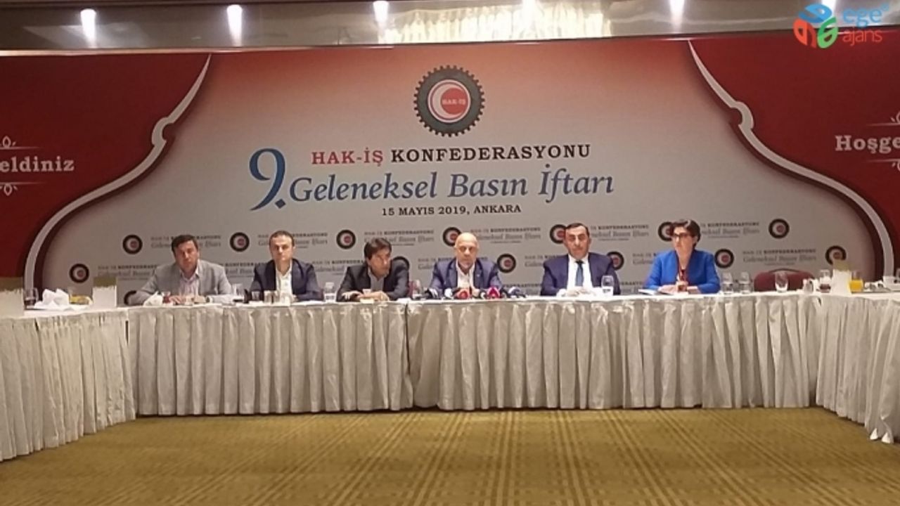 HAK-İŞ Genel Başkanı Arslan basın mensuplarıyla iftarda buluştu