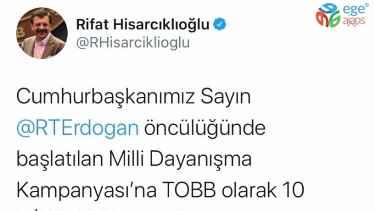 TOBB Başkanı Hisarcıklıoğlu’ndan “Biz Bize Yeteriz Türkiyem” kampanyasına destek