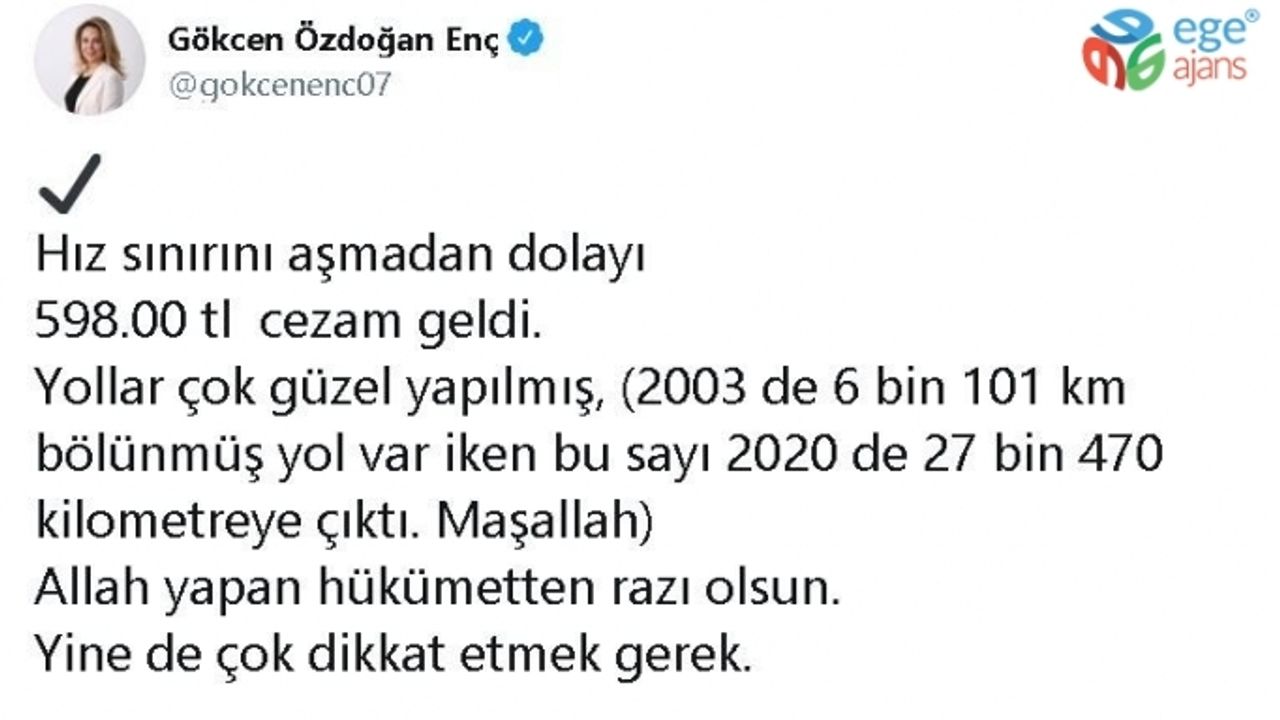 AK Partili Enç, yediği hız cezasıyla bölünmüş yollara gönderme yaptı