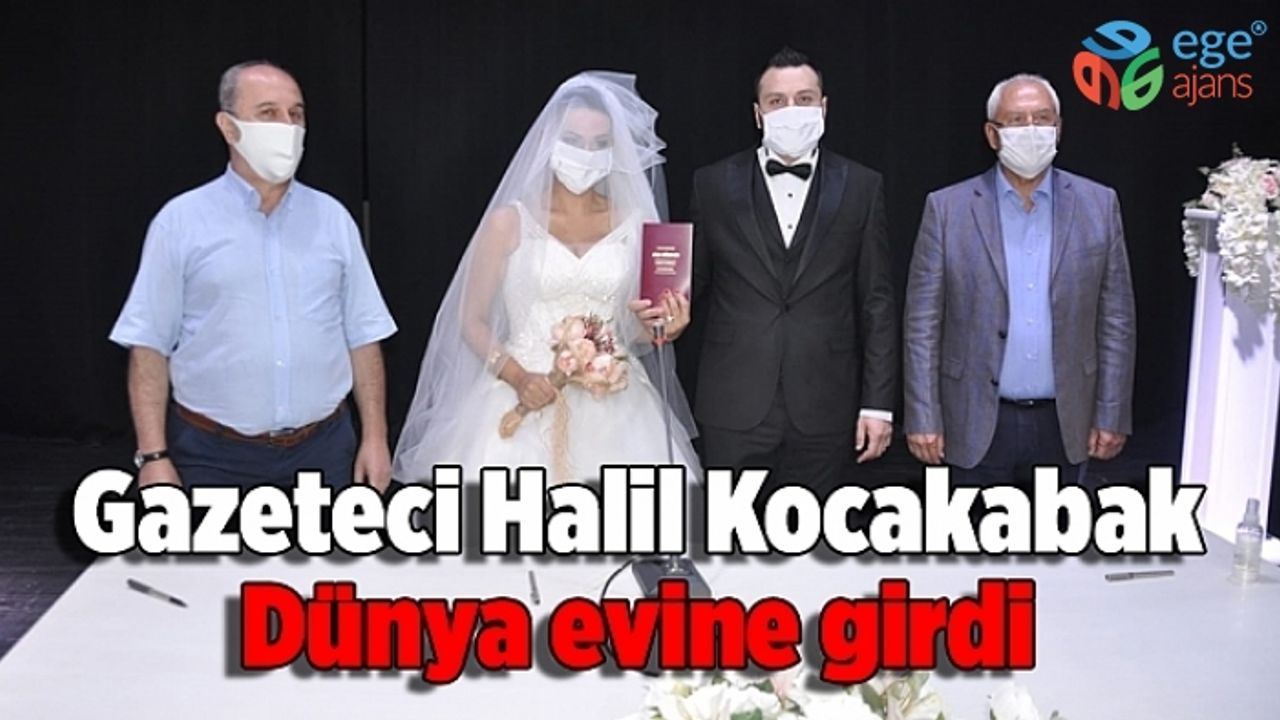 Gazeteci Halil Kocakabak Dünya evine girdi