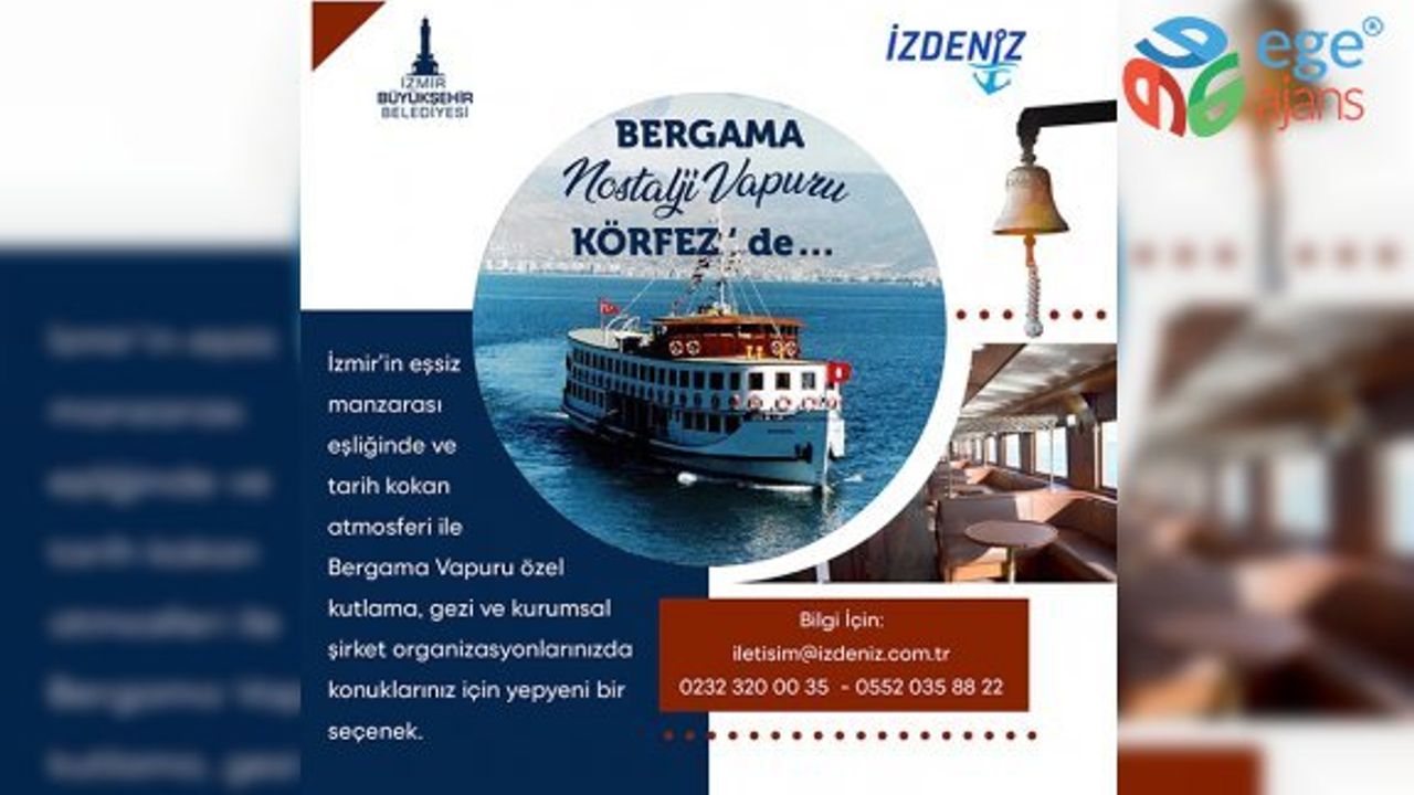 Nostaljik Bergama Vapuru Körfez Turlarına Hazır