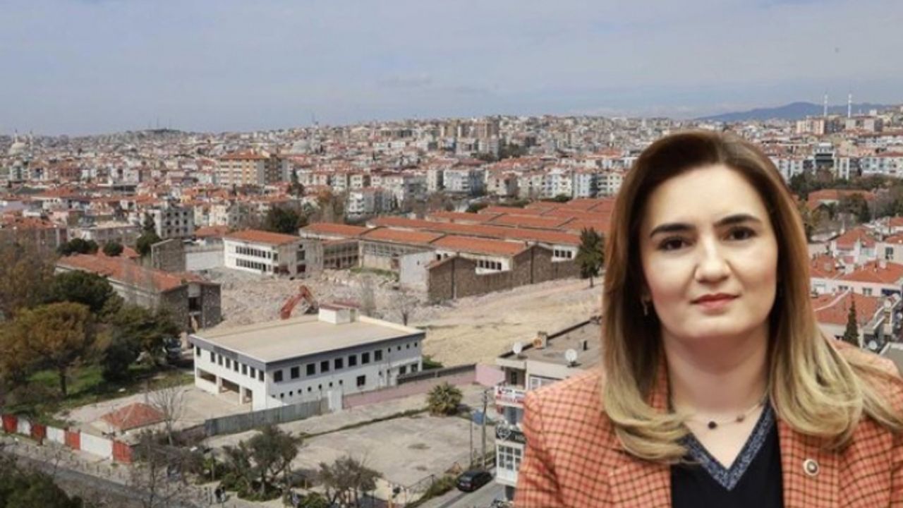 CHP'li Kılıç'tan 'Buca Cezaevi' çıkışı: AKP’nin “rant iştahını” kabartıyor