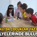 Bayraklı’da Çocuklar Yaz Okulu Atölyelerinde Buluştu