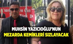 Muhsin Yazıcıoğlu’nun Mezarda Kemikleri Sızlayacak