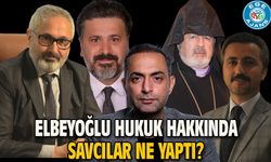 ELBEYOĞLU HUKUK HAKKINDA SAVCILAR NE YAPTI?
