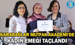 Karabağlar Mutfak Akademi'de Kadın Emeği Taçlandı