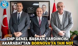 CHP Genel Başkan Yardımcısı Karabat’tan Bornova’ya tam not