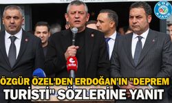 Özgür Özel'den Erdoğan'ın "deprem turisti" sözlerine yanıt