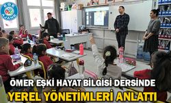 Ömer Eşki Hayat Bilgisi dersinde yerel yönetimleri anlattı