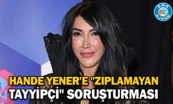 Hande Yener'e "zıplamayan Tayyipçi" soruşturması
