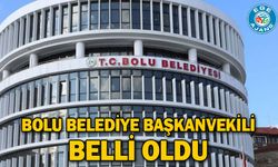 Bolu Belediye Başkanvekili belli oldu
