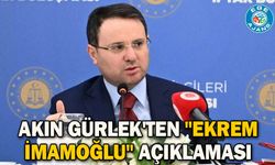 Akın Gürlek'ten "Ekrem İmamoğlu" açıklaması