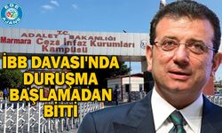 İBB Davası'nda duruşma başlamadan bitti