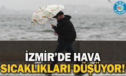 İzmir’de hava sıcaklıkları düşüyor!