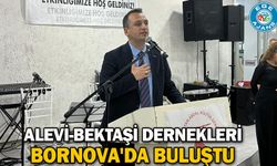 Alevi-Bektaşi dernekleri Bornova'da buluştu