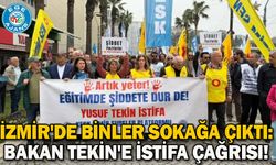 İzmir'de binler sokağa çıktı: Bakan Tekin'e istifa çağrısı!