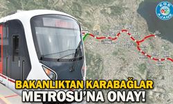 Bakanlıktan Karabağlar Metrosu’na onay!
