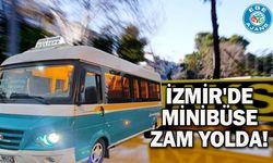 İzmir'de minibüse zam yolda!