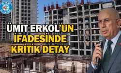 Ümit Erkol’un ifadesinde kritik detay