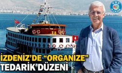 İZDENİZ’DE “ORGANİZE” TEDARİK DÜZENİ