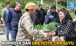 Bornova’dan üreticiye can suyu