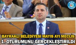Bayraklı Belediyesi Mayıs Ayı Meclis 1. Oturumunu gerçekleştirildi