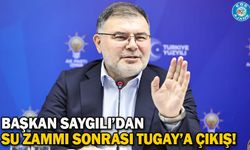 Başkan Saygılı’dan su zammı sonrası Tugay’a çıkış!