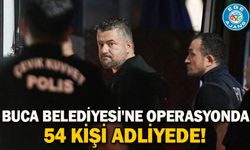 Buca Belediyesi'ne operasyonda 54 kişi adliyede!