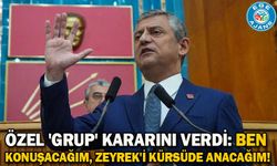 Özel 'grup' kararını verdi: Ben konuşacağım, Zeyrek'i kürsüde anacağım!