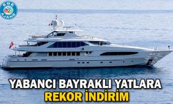 YABANCI BAYRAKLI YATLARA REKOR İNDİRİM Türk bayraklı yatlar için haksız rekabet tartışması başladı