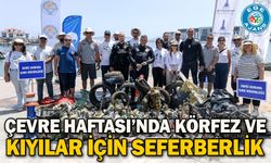 Çevre Haftası’nda Körfez ve kıyılar için seferberlik