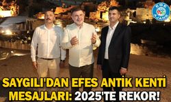 Saygılı'dan Efes Antik Kenti mesajları: 2025'te rekor!