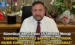 "Egemenlik kayıtsız şartsız milletindir; hiçbir zümre veya yapıyla paylaşılamaz!"