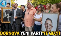 Bornova Yeni Parti’ye geçti