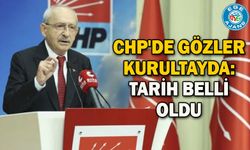 CHP'de gözler kurultayda: Tarih belli oldu