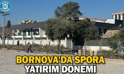 Bornova'da spora yatırım dönemi