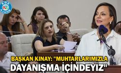 Başkan Kınay: "Muhtarlarımızla dayanışma içindeyiz"