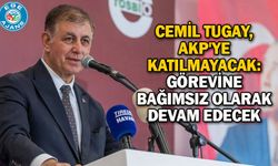 Cemil Tugay, AKP'ye katılmayacak: Görevine bağımsız olarak devam edecek