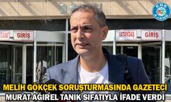 Melih Gökçek soruşturmasında gazeteci Murat Ağırel tanık sıfatıyla ifade verdi