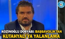 Kozinoğlu dosyası: Başsavcılık'tan Kütahyalı'ya yalanlama