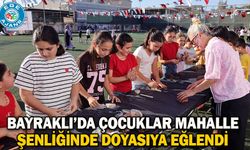 Bayraklı’da Çocuklar Mahalle Şenliğinde Doyasıya Eğlendi