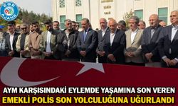 AYM karşısındaki eylemde yaşamına son veren emekli polis son yolculuğuna uğurlandı