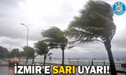 İzmir'e sarı uyarı!