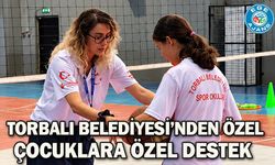 Torbalı Belediyesi’nden Özel Çocuklara Özel Destek