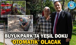 Büyükpark’ta yeşil doku ‘otomatik’ olacak
