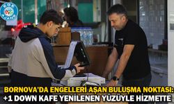 BORNOVA’DA ENGELLERİ AŞAN BULUŞMA NOKTASI: +1 DOWN KAFE YENİLENEN YÜZÜYLE HİZMETTE