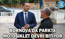Bornova’da parkta motosiklet devri bitiyor