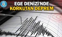Ege Denizi'nde korkutan deprem