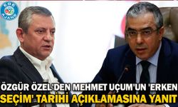 Özgür Özel'den Mehmet Uçum'un 'erken seçim' tarihi açıklamasına yanıt