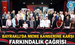 Bayraklı'da Meme Kanserine Karşı Farkındalık Çağrısı